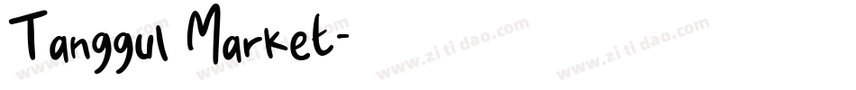 Tanggul Market字体转换